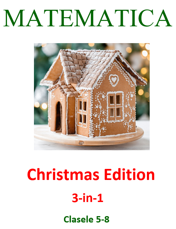 Matematica – Christmas Edition pentru clasele 5-8