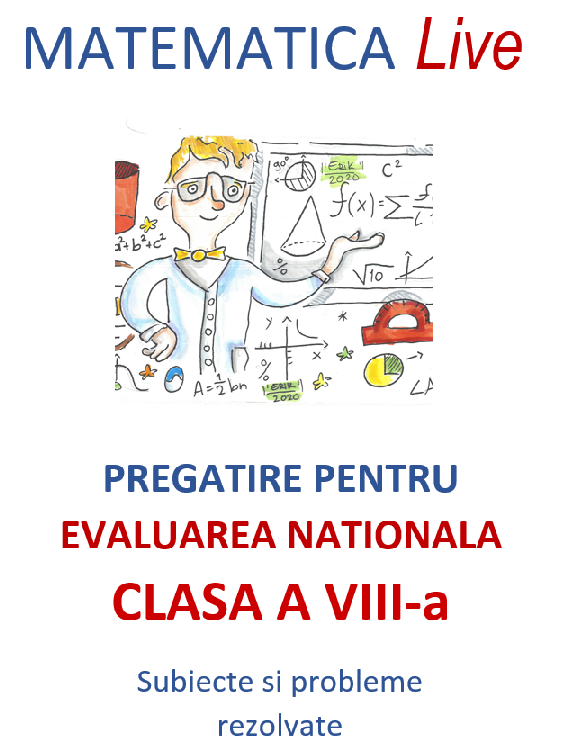Matematica Live – Pregatire pentru Evaluarea nationala, clasa a VIII-a
